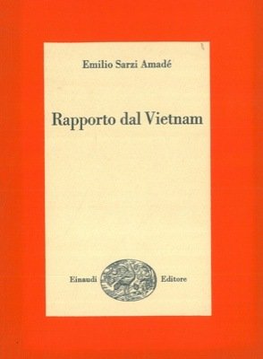 RAPPORTO DAL VIETNAM