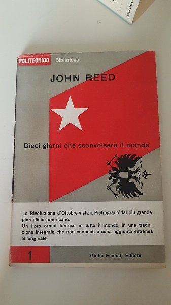 REED JOHN.DIECI GIORNI CHE SCONVOLSERO IL MONDO