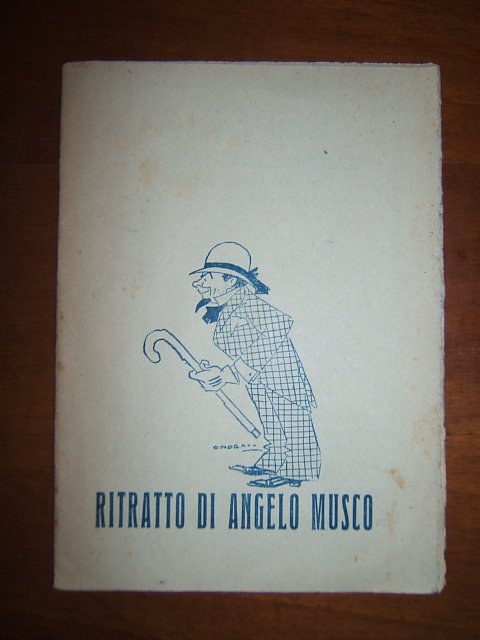 RITRATTO DI ANGELO MUSCO. NOTE PER IL GIORNALE.