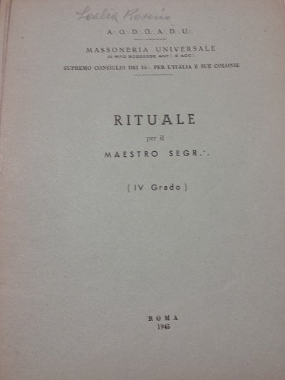 RITUALE PER IL MAESTRO SEGRETO IV GRADO