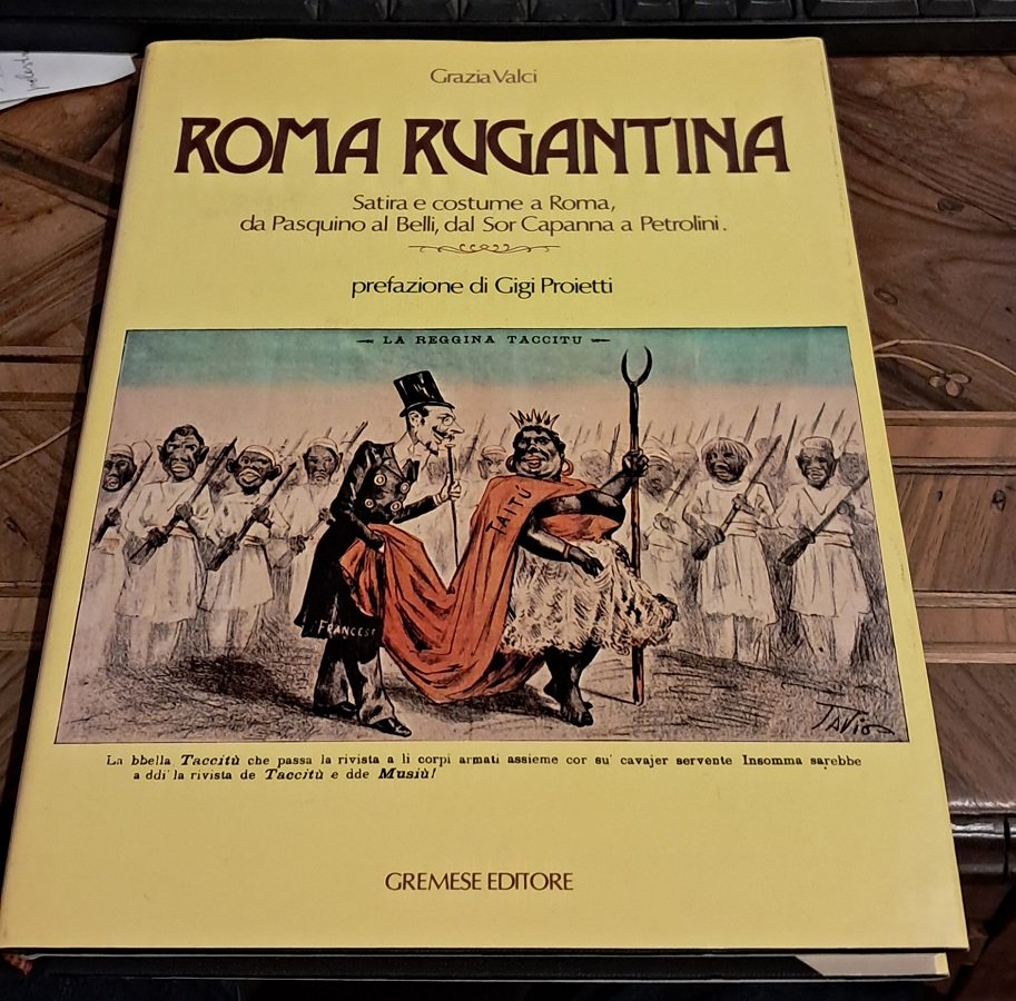 ROMA RUGANTINA. SATIRA E COSTUME A ROMA DA PASQUINO AL … | Immagine principale