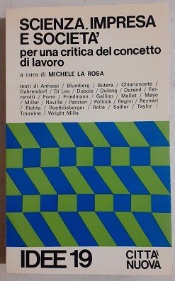 SCIENZA IMPRESA E SOCIETA' PER UNA CRITICA DEL CONCETTO DI …