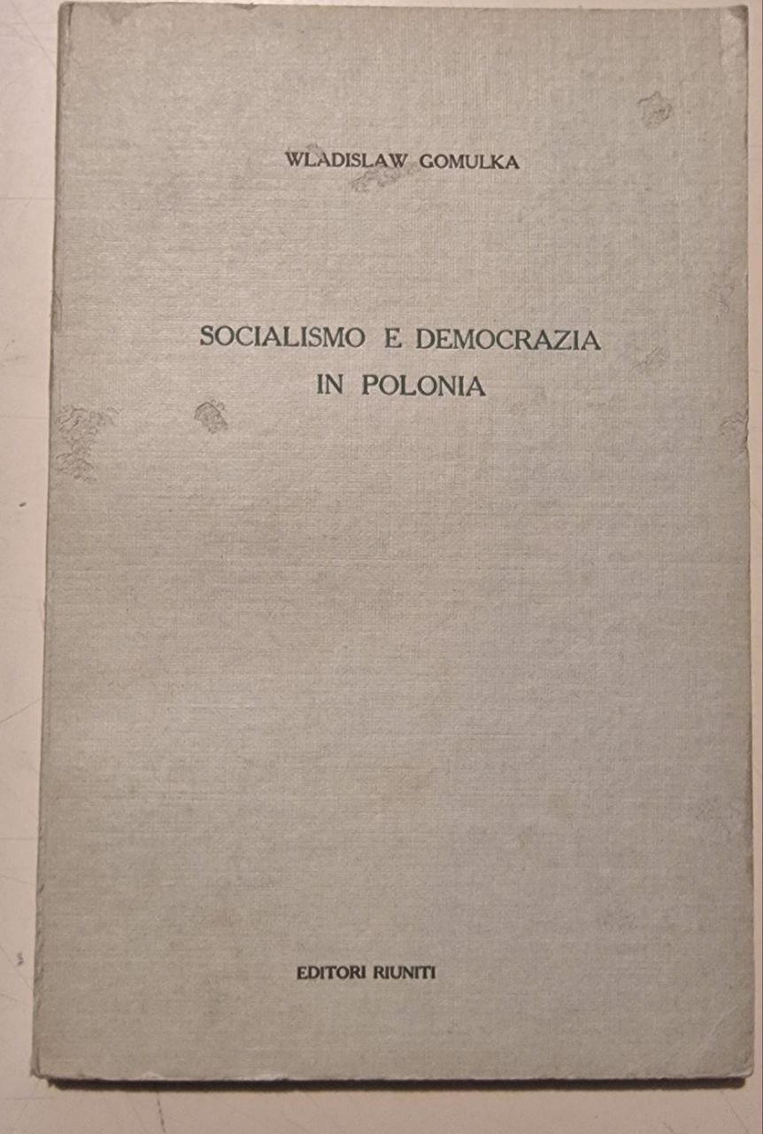 SOCIALISMO E DEMOCRAZIA IN POLONIA