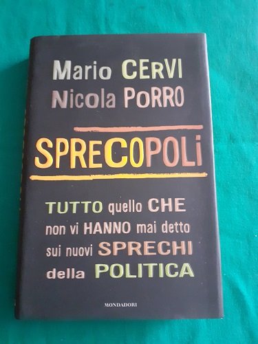 SPRECOPOLI TUTTO QUELLO CHE NON VI HANNO MAI DETTO SUI …