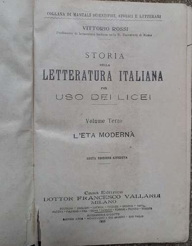 STORIA DELLA LETTERATURA ITALIANA PER USO DEI LICEI