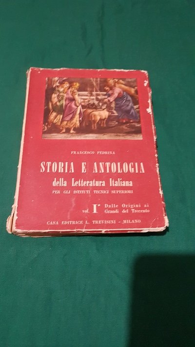 STORIA E ANTOLOGIA DELLA LETTERATURA ITALIANA VOL 1 DALLE ORIGINI …