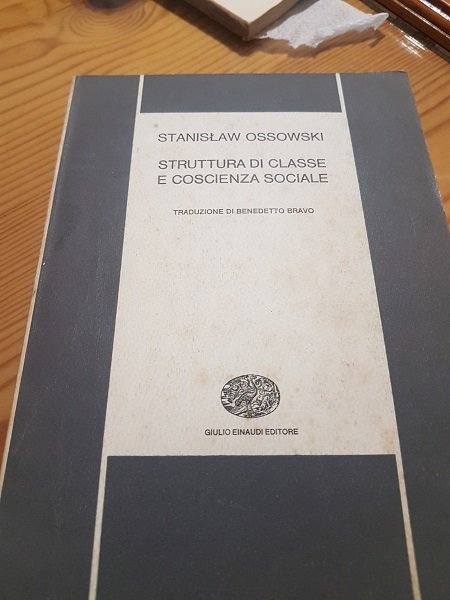 STRUTTURA DI CLASSE E COSCIENZA SOCIALE TRADUZIONE DI BENEDETTO BRAVO