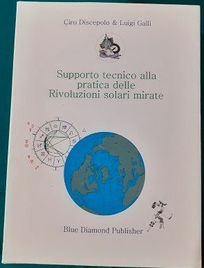 SUPPORTO TECNICO ALLA PRATICA DELLE RIVOLUZIONI SOLARI MIRATE