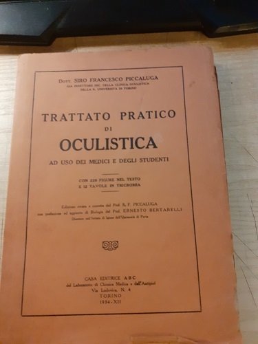 TRATTATO PRATICO DI OCULISTICA AD USO DEI MEDICI E DEGLI …