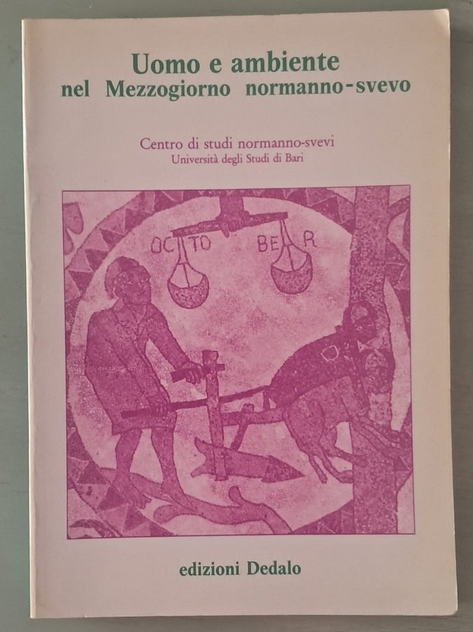 UOMO E AMBIENTE NEL MEZZOGIORNO NORMANNO SVEVO | Immagine principale