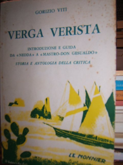 VERGA VERISTA IONE E GUIDA DA "NEDDA" A "MASTRO DON …