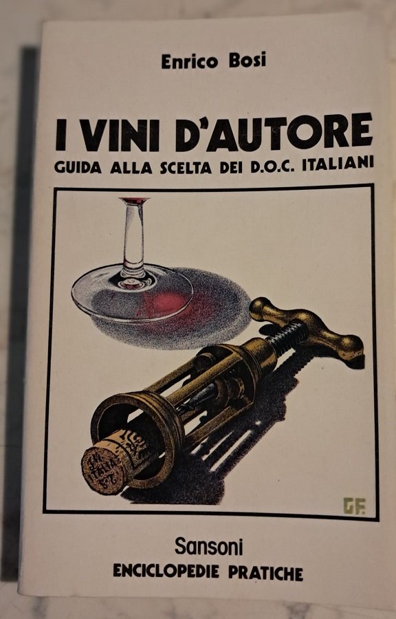 VINI D'AUTORE, GUIDA ALLA SCELTA DEI DOC ITALIANI