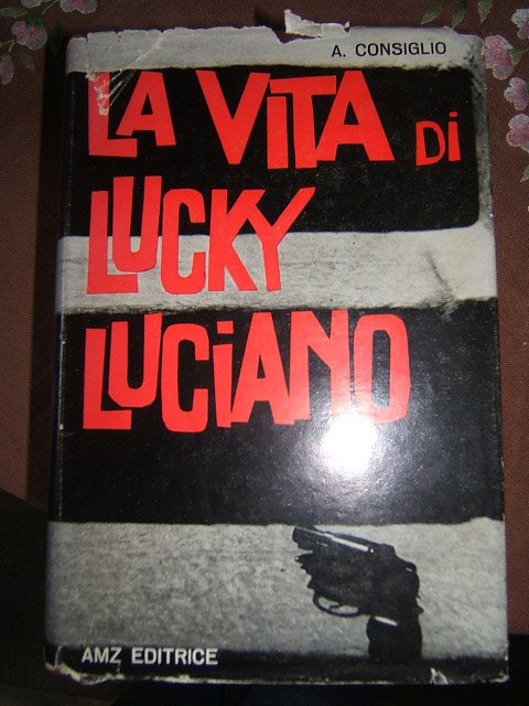 VITA DI LUCKY LUCIANO