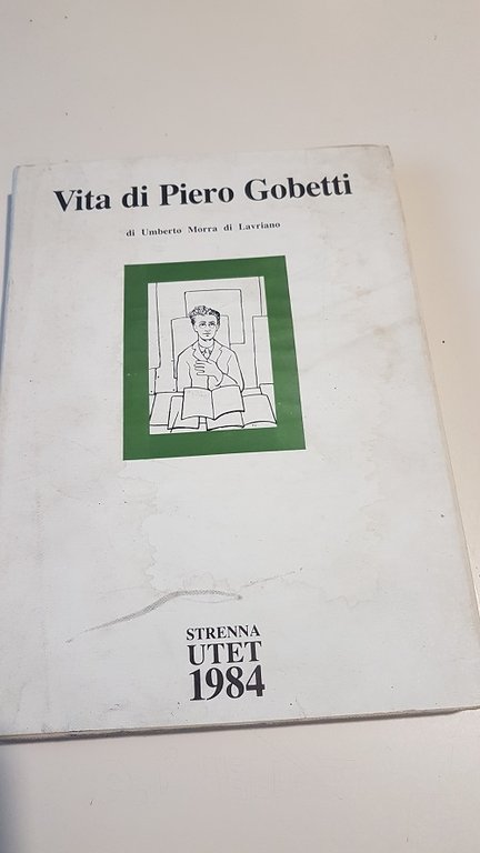 VITA DI PIERO GOBETTI