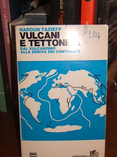 VULCANI E TETTONICA. DAL VULCANISMO ALLA DERIVA DEI CONTINENTI.