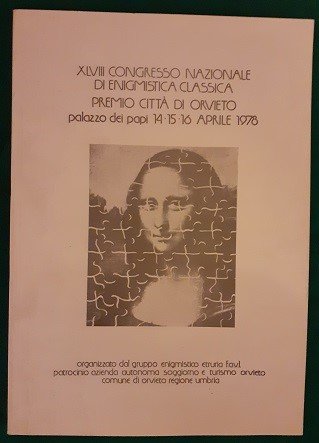 XLVIII CONGRESSO NAZIONALE DI ENIGMISTICA CLASSICA PREMIO CITTA' DI ORVIETO …