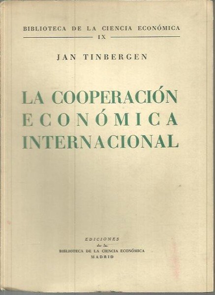LA COOPERACION ECONOMICA INTERNACIONAL.