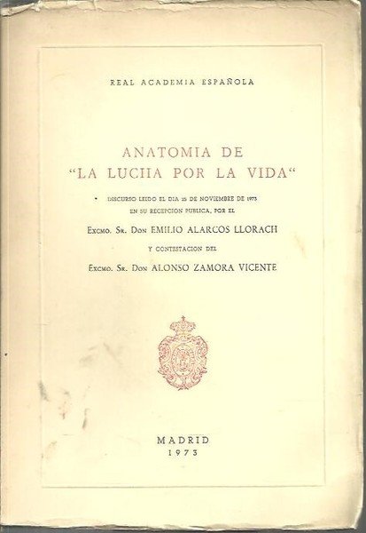 ANATOMIA DE LA LUCHA POR LA VIDA.
