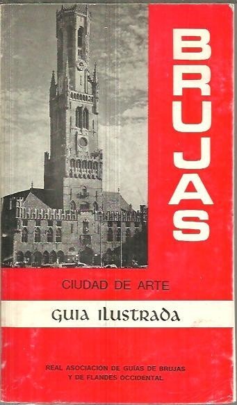 BRUJAS, CIUDAD DE ARTE. GUIA ILUSTRADA.
