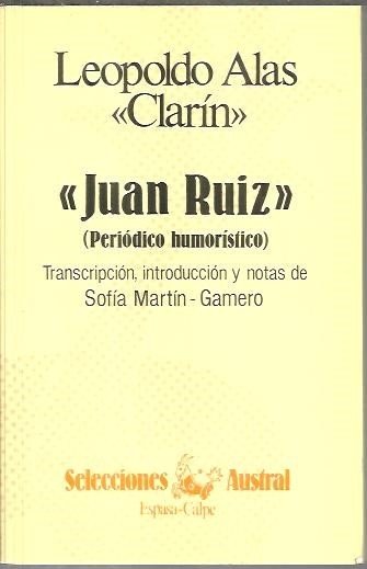JUAN RUIZ. (PERIODICO HUMORISTICO).