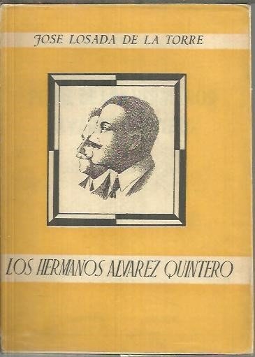 PERFIL DE LOS HERMANOS ALVAREZ QUINTERO.