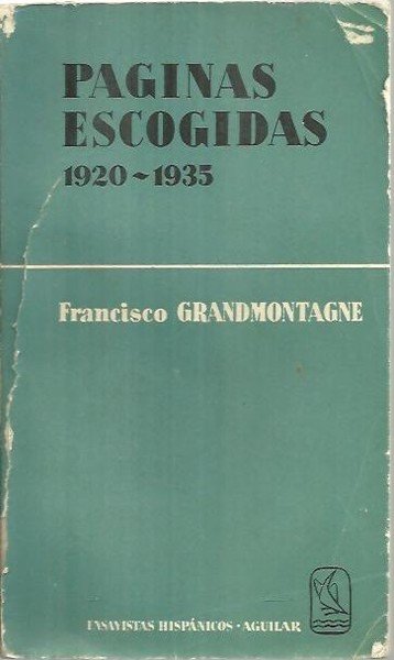 PAGINAS ESCOGIDAS (1920 - 1935).