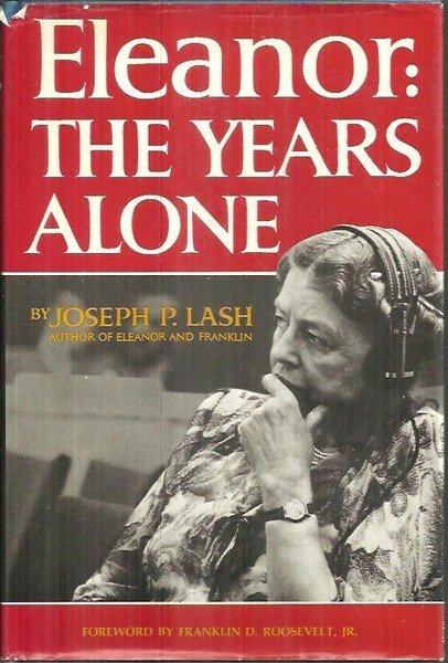 ELEANOR: THE YEARS ALONE.