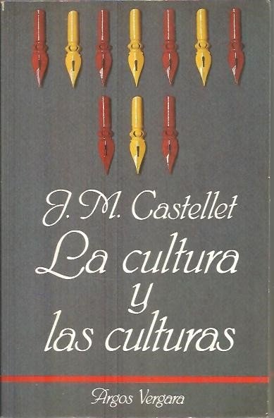 LA CULTURA Y LAS CULTURAS.