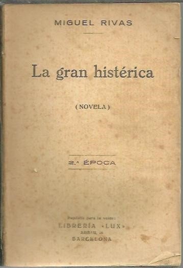 LA GRAN HISTERICA.