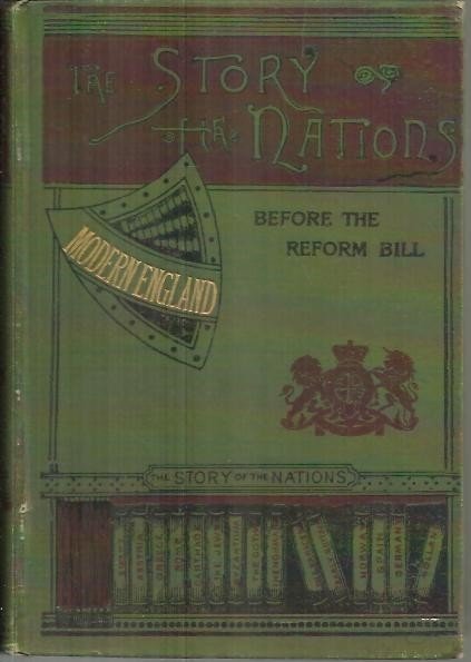 MODERN ENGLAND. BEFORE THE REFORM BILL.