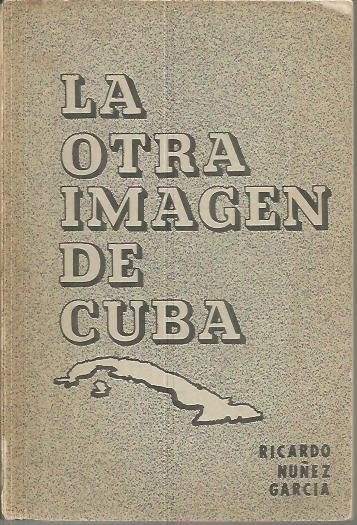 LA OTRA IMAGEN DE CUBA.