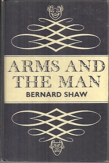 ARMS AND THE MAN.