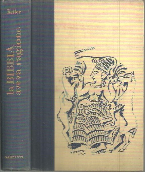 LA BIBLIA AVEVA RAGIONE.