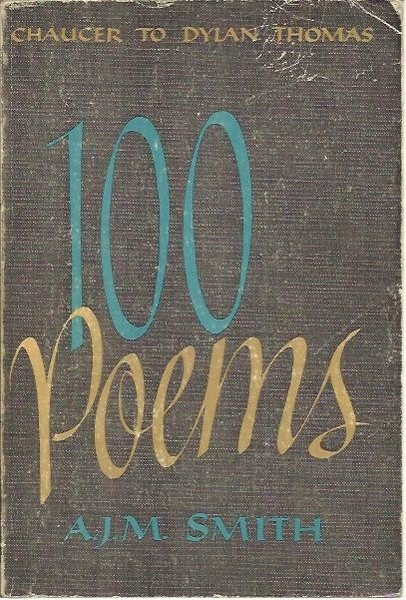 100 POEMS. CHAUCER TO DYLAN THOMAS.