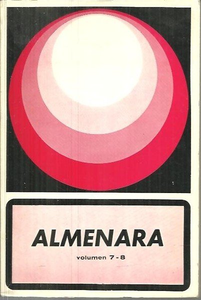 ALMENARA. REVISTA SOBRE EL MUNDO ARABO - ISLAMICO. VOL. 7-8.