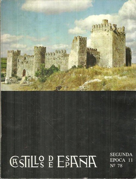 CASTILLOS DE ESPAÑA. SEGUNDA EPOCA. NUM. 11 (78).