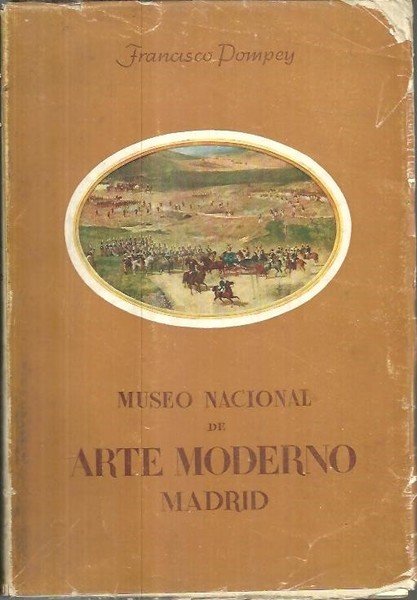 MUSEO NACIONAL DE ARTE MODERNO. GUIA GRAFICA Y ESPIRITUAL.