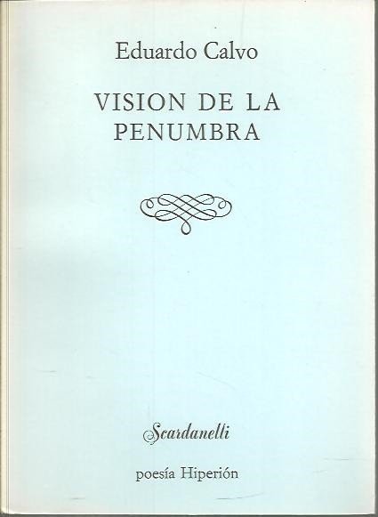 VISION DE LA PENUMBRA.