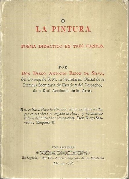 LA PINTURA. POEMA DIDACTICO EN TRES CANTOS.