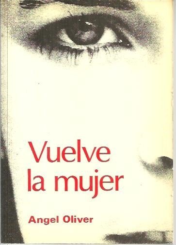 VUELVE LA MUJER.