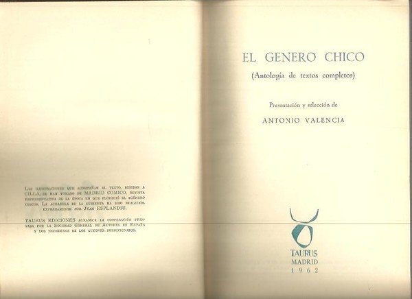EL GENERO CHICO. (ANTOLOGIA DE TEXTOS COMPLETOS).