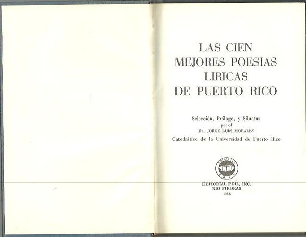 LAS CIEN MEJORES POESIAS LIRICAS DE PUERTO RICO.