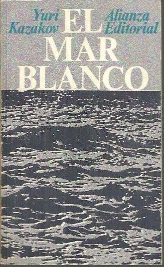 EL MAR BLANCO.