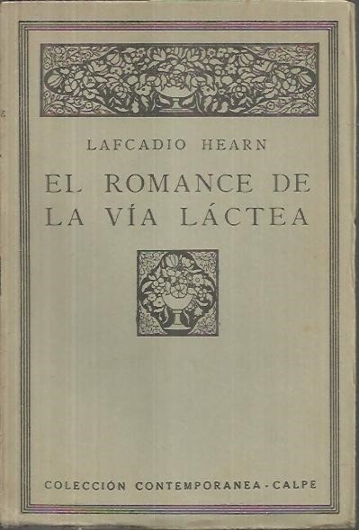 EL ROMANCE DE LA VIA LACTEA.