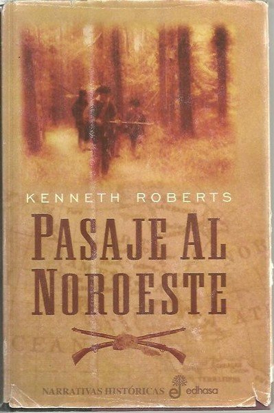 PASAJE AL NOROESTE.