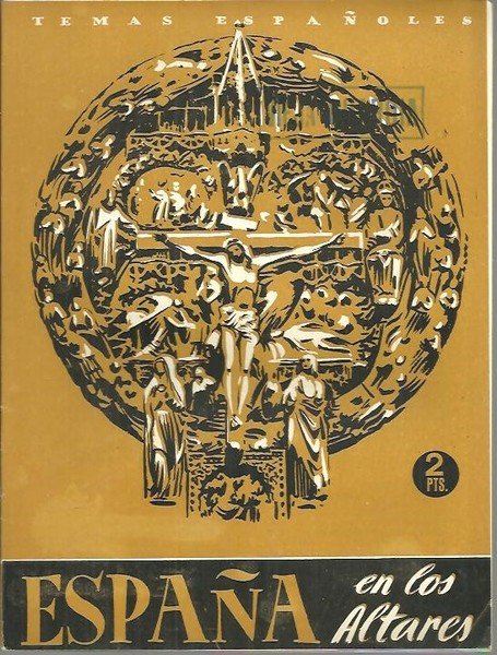 ESPAÑA EN LOS ALTARES.