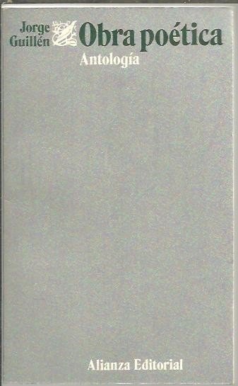 OBRA POETICA. ANTOLOGIA.
