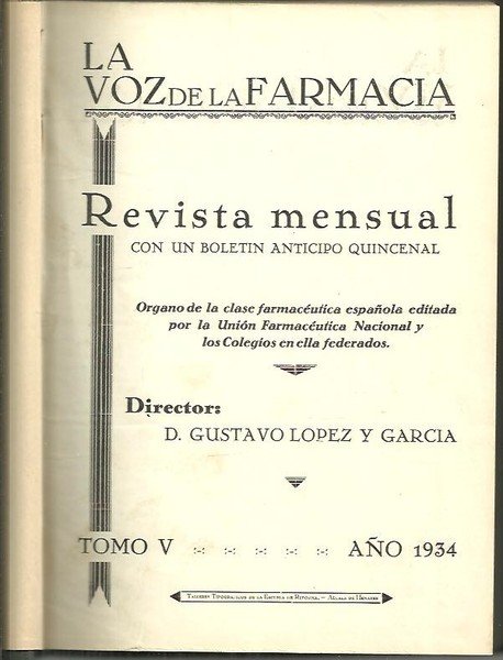LA VOZ DE LA FARMACIA. TOMO V. 1934. NUMEROS 49 …