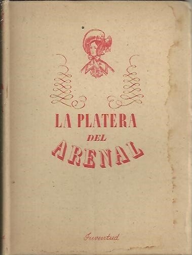 LA PLATERA DEL ARENAL.
