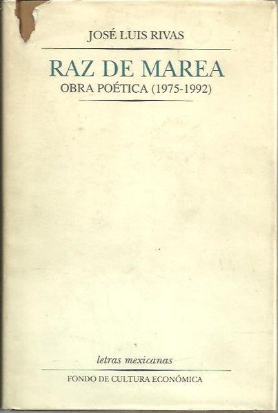 RAZ DE MAREA. OBRA POETICA. (1975-1992).